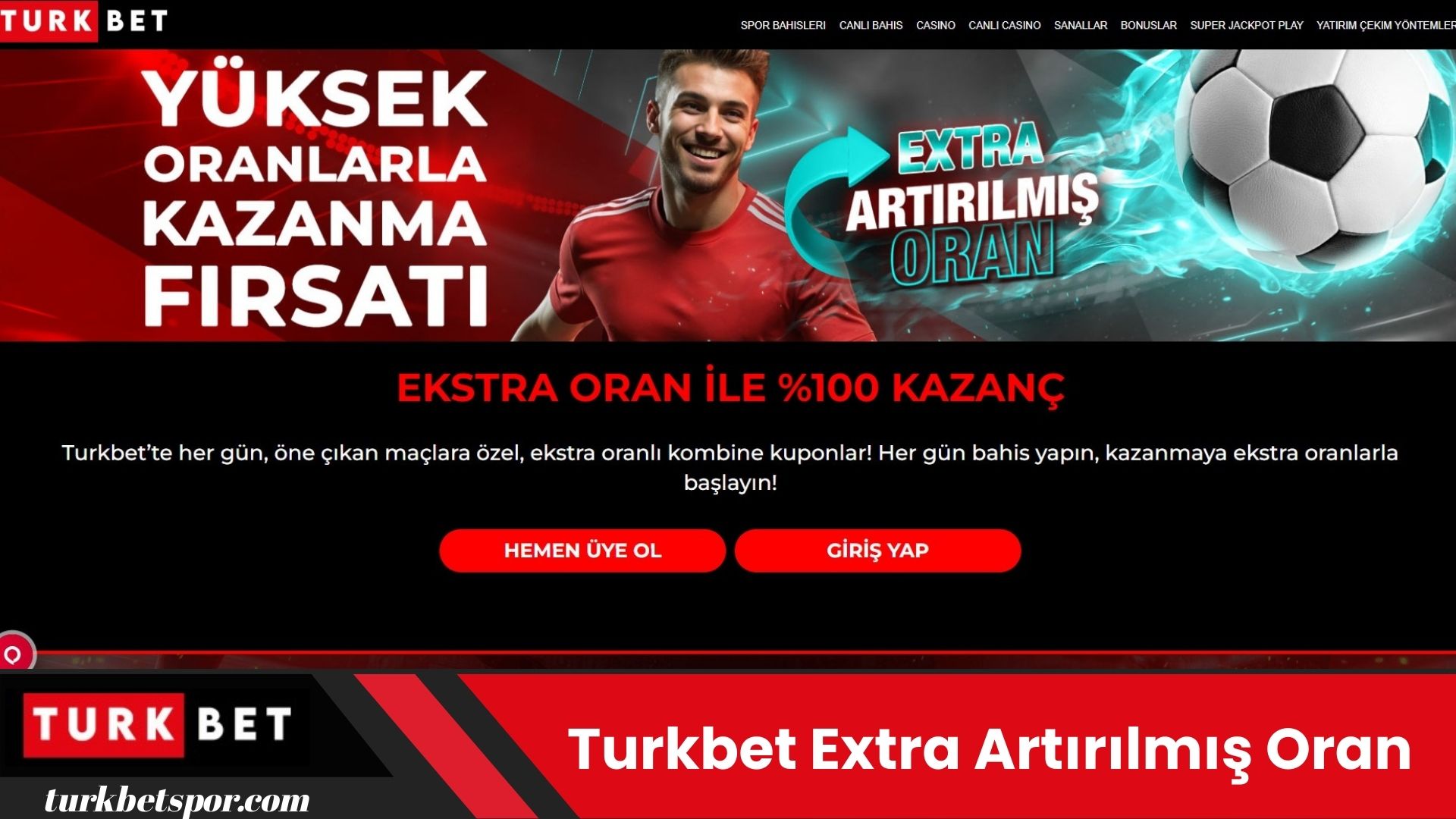 Turkbet Extra Artırılmış Oran