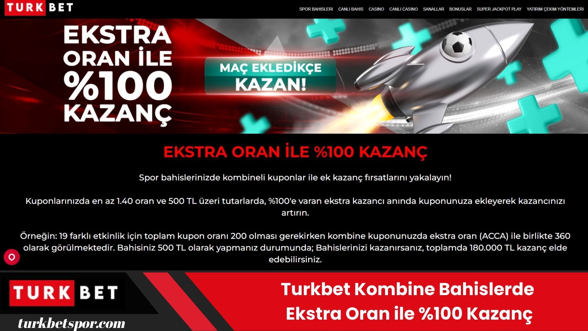 Turkbet Kombine Bahislerde Ekstra Oran İle %100 Kazanç